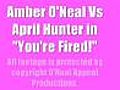 Amber O’Neal Vs April Hunter in &quot;You&#039;re Fired!&quot;