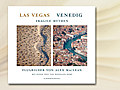 Las Vegas/Venedig - Fragile Mythen