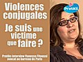 Violences conjugales. Je suis une victime que faire ?