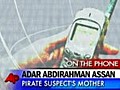 Somali Pirates Mother Appeals to Obama