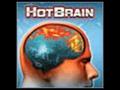 Hot Brain: Fire up Your Mind