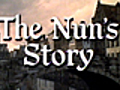 Nun’s Story,  The &#8212; (Movie Clip) Opening Credits