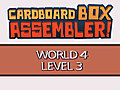 Cardboard Box Assembler Walkthrough - World 4,  Level 3