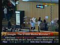 The $100B Media Monster? - Google