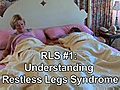 Understanding Restless Legs Syndrome