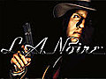 L.A. Noire