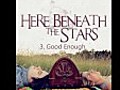 Here Beneath The Stars EP Preview