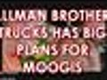 Allman Brothers Trucks Has Big Plans For Moogis