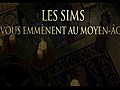 Trailer des Sims Medieval