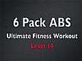 6 Pack Level 14 Abs Ultimate Fitness Workout