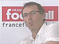 Face aux lecteurs - Laurent Blanc : pas de grands joueurs