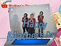 F6-Happy Mothers Day