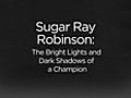 Sugar Ray Robinson (HBO)