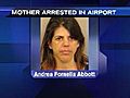 Mother arrested for yelling at TSA official