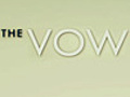 &#039;The Vow&#039; Theatrical Trailer