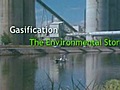 Gasification-Environment Story