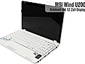 Das bessere Netbook: MSI Wind U200