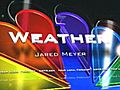 First Alert Weather with Jared Meyer