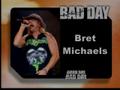 Good Day Bad Day ~ Bret Michaels,  Michael Thorpe