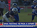 DNA tests pick child’s sport?