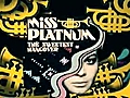 Miss Platnum