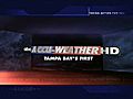 [Video] Accu-Weather Forecast