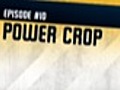 10 UAP - Power Crop