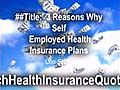 3 Reasons Why Self Employed Health Insurance Plans Are Too Costly