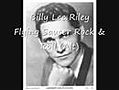 Billy Lee Riley - Flying Saucer Rock Roll - 1958.