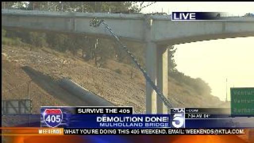 KTLA: 405 Demolition Completed - Chip Yost Reports