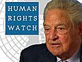 George Soros Gives $100M to Human Rights Watch