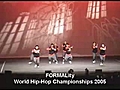 FORMALity World Hip-Hop Championships 2005