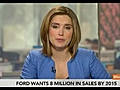 Mulally Says Ford Expansion Focuses on Global Growth