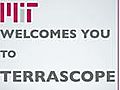 WELCOME TO TERRASCOPE AND MISSION 2015