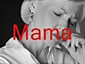 #1 Mama (Original)