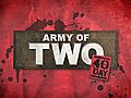 Army of Two - 40th day