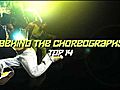 Behind The Choreography:...