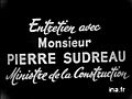 La construction : entretien avec Pierre Sudreau minsistre de la Construction