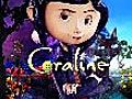 Coraline: In Cinemas Now!