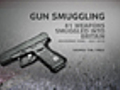 Gun Smuggling Sparks Security Alert