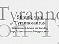 Stimme von Tyrannosaurus