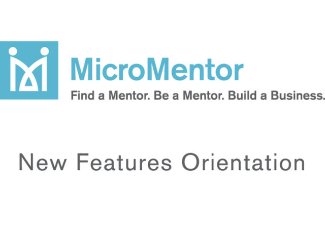 MicroMentor Affiliate New Features Orientation