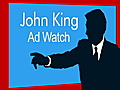 John King’s political ad watch