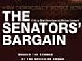 The Senators&#039; Bargain (2010)