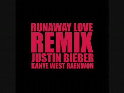 Justin Bieber & Kanye West - Runaway Love
