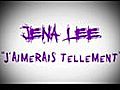 Jena Lee - tu va être papa