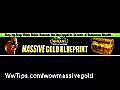 New WoW Massive Gold Blueprint Gold Step-by-Step Video Guides