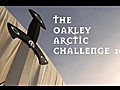 Oakley Arctic Challenge 2008