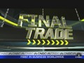 Fast Money Final Trade