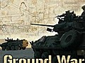 Ground War: The Evolution of the Battlefield: 